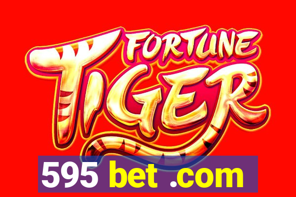 595 bet .com